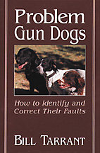 Problem Gun Dogs